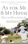 As For Me and My House: Crafting Your Marriage to Last Book cover for As For Me and My House: Crafting Your Marriage to Last