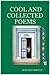 Cool and collected Poems - Complete poetry in English (The Poetry of Mois Benarroch. A.Einstein Prize for Literature 2023. Jacqueline Kahanoff Award 2021. Yehuda Amichai Poetry Prize. Book 6)