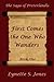 First Comes the One Who Wanders (The Saga of Preterlandis #1)