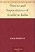 Omens and Superstitions of Southern India by Edgar Thurston