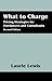 What to Charge by Laurie  Lewis