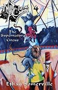 The Supernatural Circus