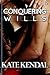 Conquering Wills #2: My Best Friend's Big Brother (Erotic Romance)