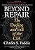 Beyond Repair: The Decline ...