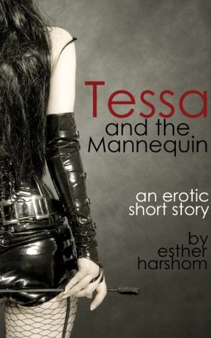 Tessa and the Mannequin (Kindle Edition)