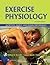 Exercise Physiology by William D. McArdle