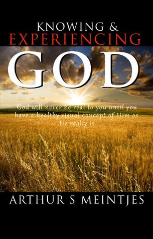 Knowing and Experiencing God