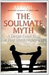 The Soulmate Myth...