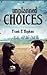 Unplanned Choices by Frank E. Hopkins