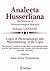 Logos of Phenomenology and Phenomenology of the Logos. Book One: Phenomenology as the Critique of Reason in Contemporary Criticism and Interpretation (Analecta Husserliana 88)
