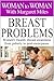 Breast Problems by Margaret Miles