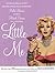 Little Me by Patrick Dennis
