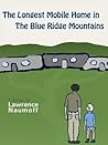 The Longest Mobile Home in the Blue Ridge Mountains