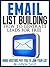 Email List Building | How T...