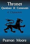 Thrones Questions and Comments: Characters