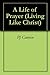 A Life of Prayer (Living Like Christ)