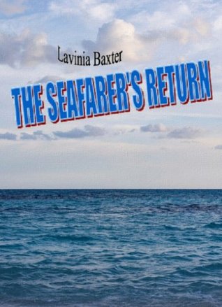 The Seafarer's Return (Kindle Edition)