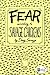 Fear According to Savage Chickens