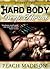 Hard Body: Deep Thrust Episode 2 (bondage sex stories/erotika for woman) (Bondage Sex Erotica Series)