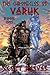 The Chronicles of Varuk: Bo...