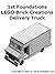 1st Foundations LEGO Brick Creations - Delivery Truck