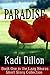 Paradise by Kadi Dillon