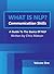What is NLP? NLP Communication Skills Volume 1 by Christopher Matson