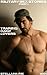 Training Camp Lovers (Military Sex Stories, #1)