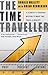 The Time Traveller by Ronald L. Mallett