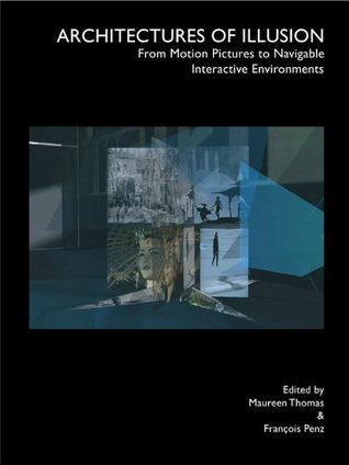 Architectures of Illusion (Kindle Edition)