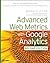 Advanced Web Metrics with Google Analytics