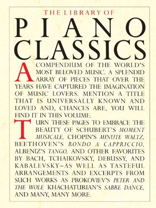 The Library of Piano Classics (Kindle Edition)