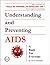 Understanding and Preventing AIDS: A Book for Everyone