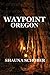 Cache Quest Oregon (Waypoint #1)