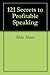 121 Tips on Public Speaking...