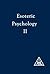 Esoteric Psychology II