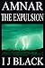 Amnar: The Expulsion (The Execution Book 2)