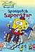 SpongeBob SuperStar (SpongeBob SquarePants)