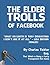 The Elder Trolls of Facebook