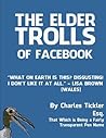 The Elder Trolls of Facebook