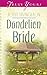 Dandelion Bride