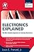 Electronics Explained: The New Systems Approach to Learning Electronics