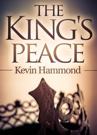 The King's Peace (The Dark and the White Book 1)