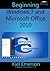 Beginning Windows 7 and Microsoft Office 2010