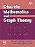 Discrete Mathematics and Graph Theory