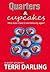 Quarters and Cupcakes