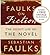 Faulks on Fiction (Includes...