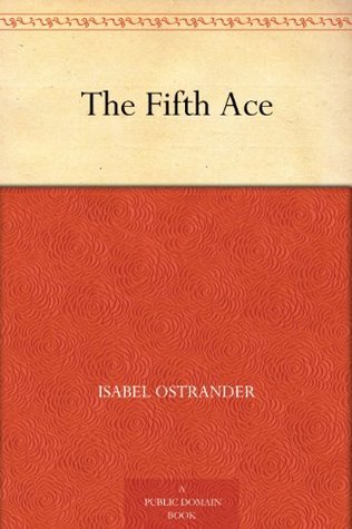 The Fifth Ace (Kindle Edition)