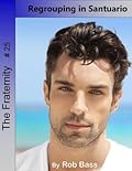 Regrouping in Santuario
