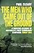The Men Who Came Out of the...